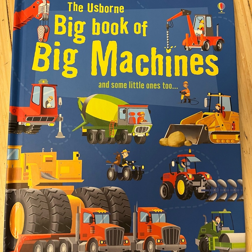 The Usborne Big Book of Big Machines